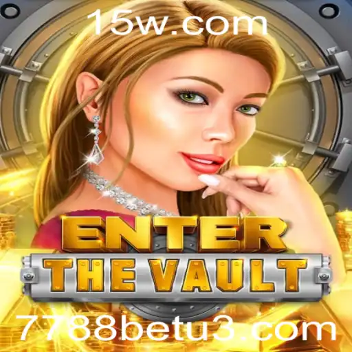EntertheVault: Descubra o Fascinante Mundo de Estratégia e Sorte com 7788bet
