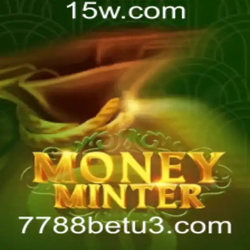 Explore a Emoção do MoneyMinter: O Jogo Revolucionário de Apostas com 7788bet